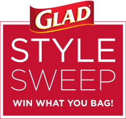 You Could Win A Shopping Spree! Enter the Glad Style Sweep contest now.