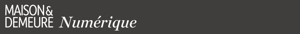 Maison Et Demeure Numerique